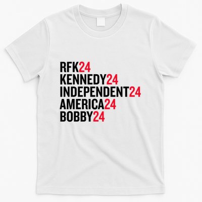 Rfk 24 Kennedy 24 Independent 24 America 24 Bobby 24 T-Shirt