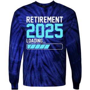 Retirement 2025 Loading Funny Retiring Retired Tie-Dye Long Sleeve Shirt