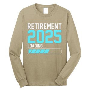 Retirement 2025 Loading Funny Retiring Retired Long Sleeve Shirt