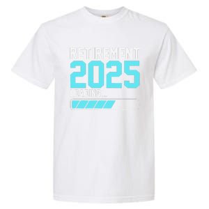 Retirement 2025 Loading Funny Retiring Retired Garment-Dyed Heavyweight T-Shirt