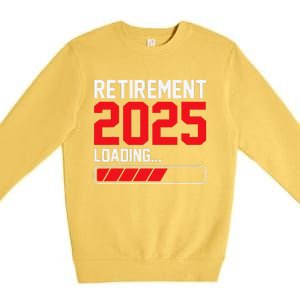 Retirement 2025 Loading Funny Retiring Retired Gift Premium Crewneck Sweatshirt