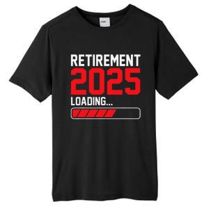 Retirement 2025 Loading Funny Retiring Retired Gift Tall Fusion ChromaSoft Performance T-Shirt