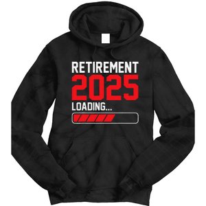 Retirement 2025 Loading Funny Retiring Retired Gift Tie Dye Hoodie