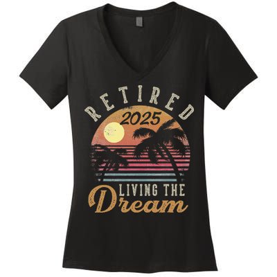 Retired 2025 Living The Dream Retirement Gifts Vintage Beach Gift Women's V-Neck T-Shirt