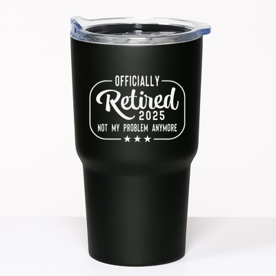 Retired 2025 Ly Not My Problem Anymore Funny Retiree Tumbler