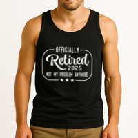 Retired 2025 Ly Not My Problem Anymore Funny Retiree Tank Top