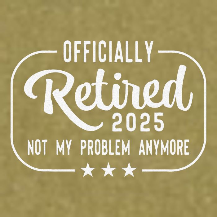 Retired 2025 Ly Not My Problem Anymore Funny Retiree Garment-Dyed Women's Muscle Tee