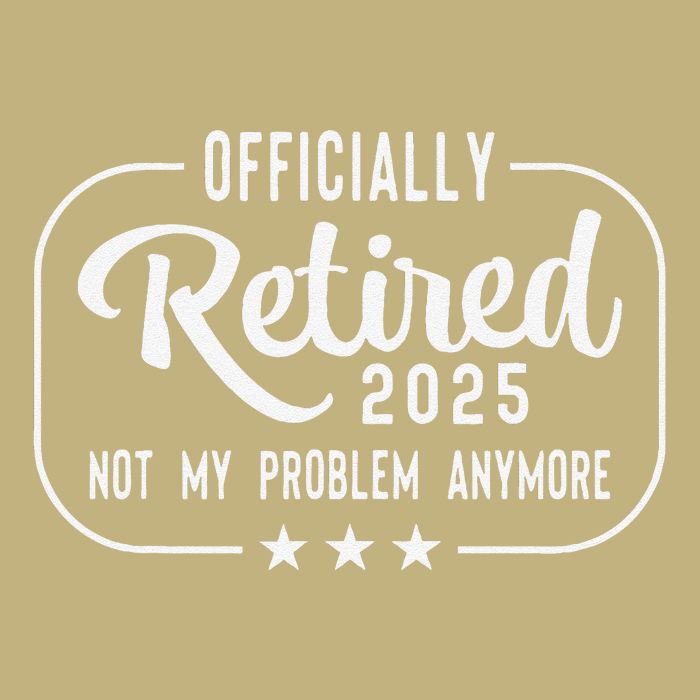 Retired 2025 Ly Not My Problem Anymore Funny Retiree Cooling Performance Long Sleeve Crew