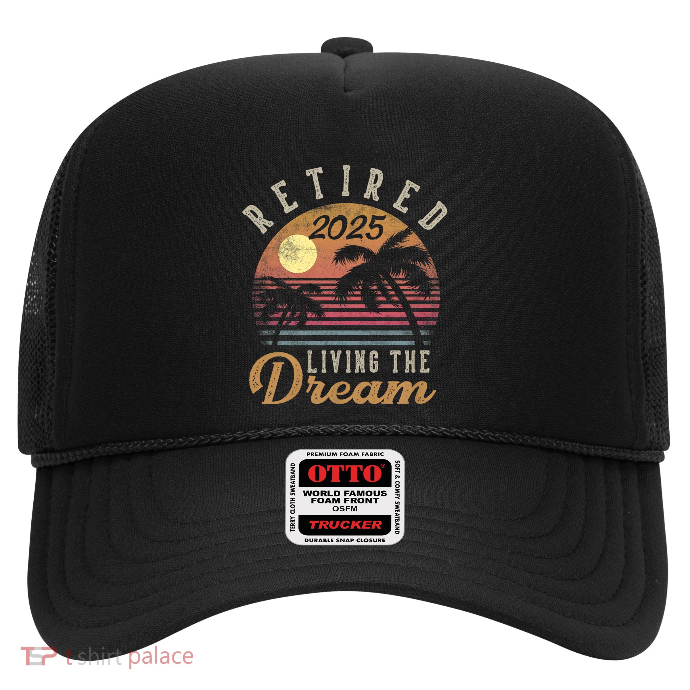 Retired 2025 Living The Dream Retirement Gifts Vintage Beach Trucker Hat