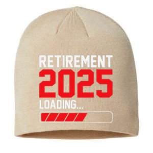 Retirement 2025 Loading Funny Retiring Retired Sustainable Beanie