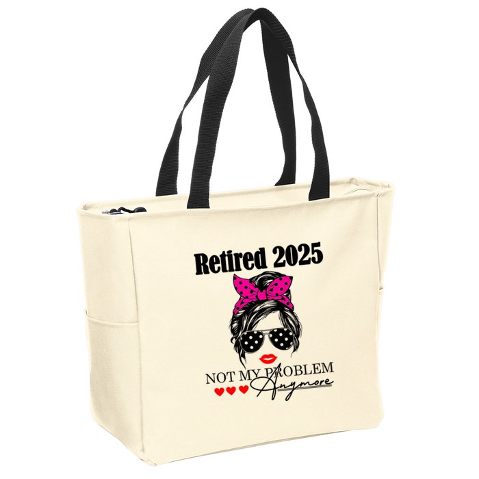 Retired 2025 Messy Hair Women Not My Problem Anymore Zip Tote Bag