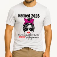 Retired 2025 Messy Hair Women Not My Problem Anymore Cooling Performance Crew T-Shirt