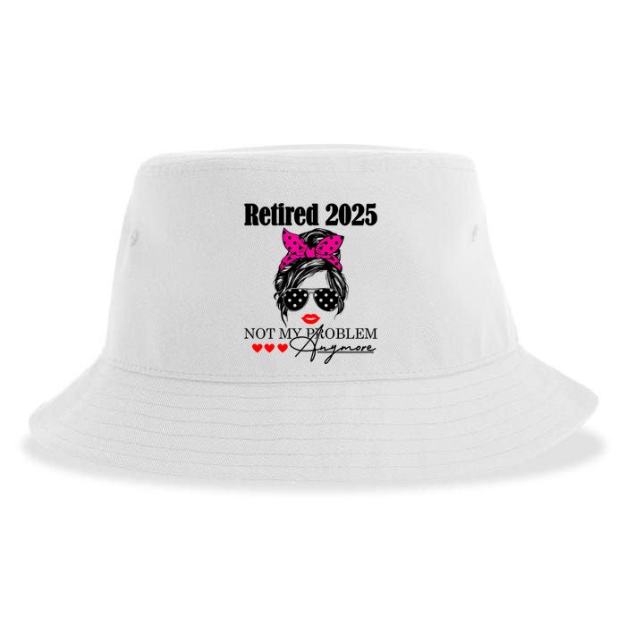 Retired 2025 Messy Hair Women Not My Problem Anymore Sustainable Bucket Hat
