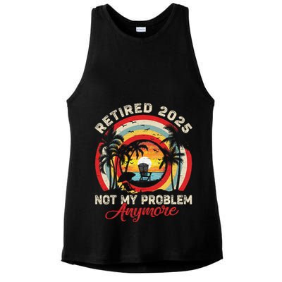 Retired 2025 Not My Problem Anymore Retro Retirement Teacher Ladies PosiCharge Tri-Blend Wicking Tank