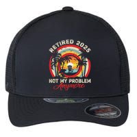 Retired 2025 Not My Problem Anymore Retro Retirement Teacher Flexfit Unipanel Trucker Cap