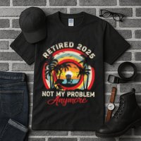 Retired 2025 Not My Problem Anymore Retro Retirement Teacher Tall T-Shirt