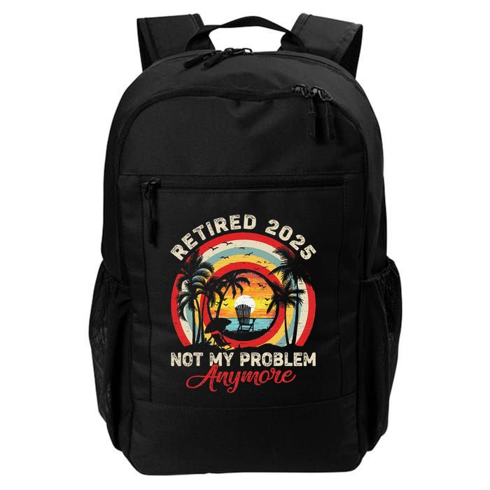 Retired 2025 Not My Problem Anymore Retro Retirement Teacher Backpack