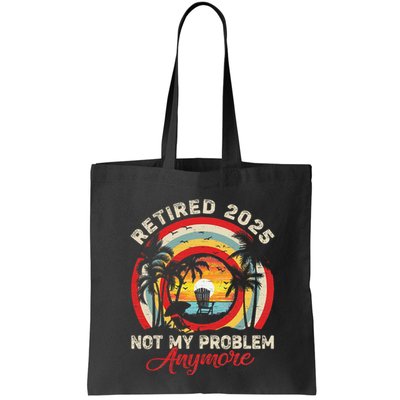 Retired 2025 Not My Problem Anymore Retro Retirement Teacher Bag