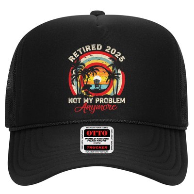 Retired 2025 Not My Problem Anymore Retro Retirement Teacher Trucker Hat