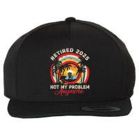 Retired 2025 Not My Problem Anymore Retro Retirement Teacher Wool Snapback Cap