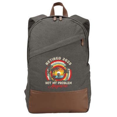 Retired 2025 Not My Problem Anymore Retro Retirement Teacher Cotton Canvas Backpack