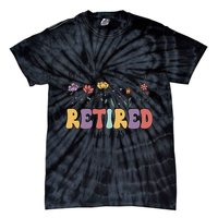 Retired 2025 Not My Problem Anymore Retirement Party Retiree Tie-Dye T-Shirt