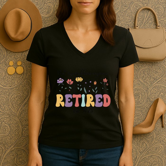 Retired 2025 Not My Problem Anymore Retirement Party Retiree Women's V-Neck T-Shirt
