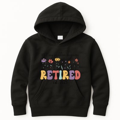 Retired 2025 Not My Problem Anymore Retirement Party Retiree Kids Hoodie