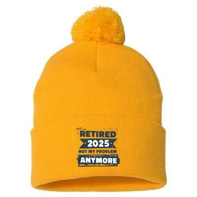 Retired 2025 Not My Problem Anymore Pom Pom 12in Knit Beanie