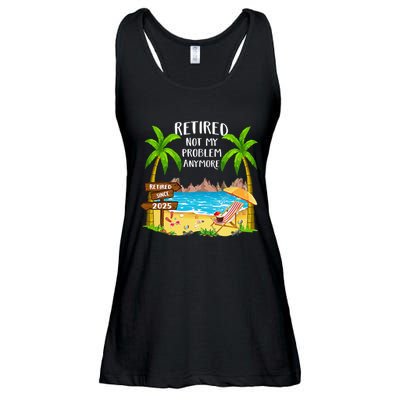 Retired 2025 Not My Problem Anymore Beach Retirement Gifts Ladies Essential Flowy Tank