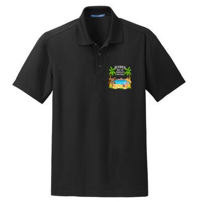 Retired 2025 Not My Problem Anymore Beach Retirement Gifts Dry Zone Grid Polo