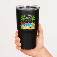 Retired 2025 Not My Problem Anymore Beach Retirement Gifts Tumbler