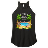 Retired 2025 Not My Problem Anymore Beach Retirement Gifts Women's Perfect Tri Rocker Tank