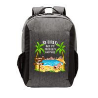 Retired 2025 Not My Problem Anymore Beach Retirement Gifts Vector Backpack