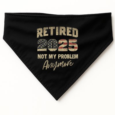 Retired 2025 Not My Problem Anymore Retirement USA-Made Doggie Bandana