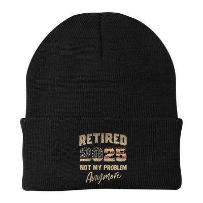 Retired 2025 Not My Problem Anymore Retirement Beanie