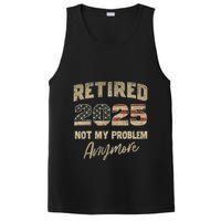 Retired 2025 Not My Problem Anymore Retirement PosiCharge Competitor Tank