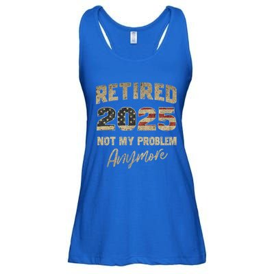 Retired 2025 Not My Problem Anymore Retirement Ladies Essential Flowy Tank