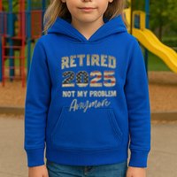 Retired 2025 Not My Problem Anymore Retirement Kids Hoodie