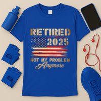 Retired 2025 Not My Problem Anymore T-Shirt