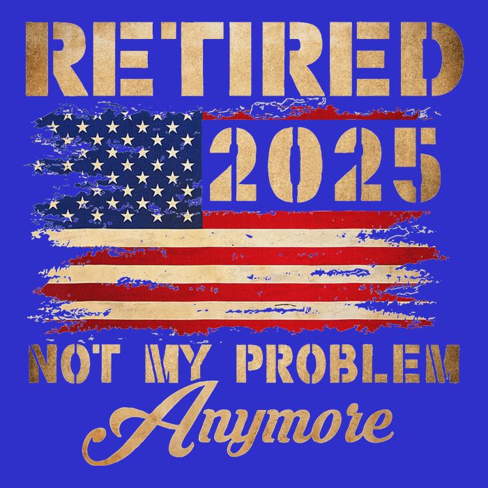 Retired 2025 Not My Problem Anymore Baby Bodysuit