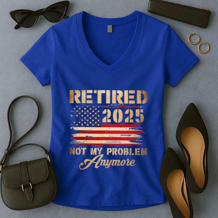 Retired 2025 Not My Problem Anymore Women's V-Neck T-Shirt