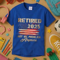 Retired 2025 Not My Problem Anymore Kids T-Shirt