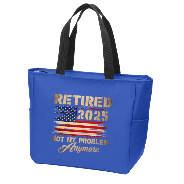 Retired 2025 Not My Problem Anymore Zip Tote Bag