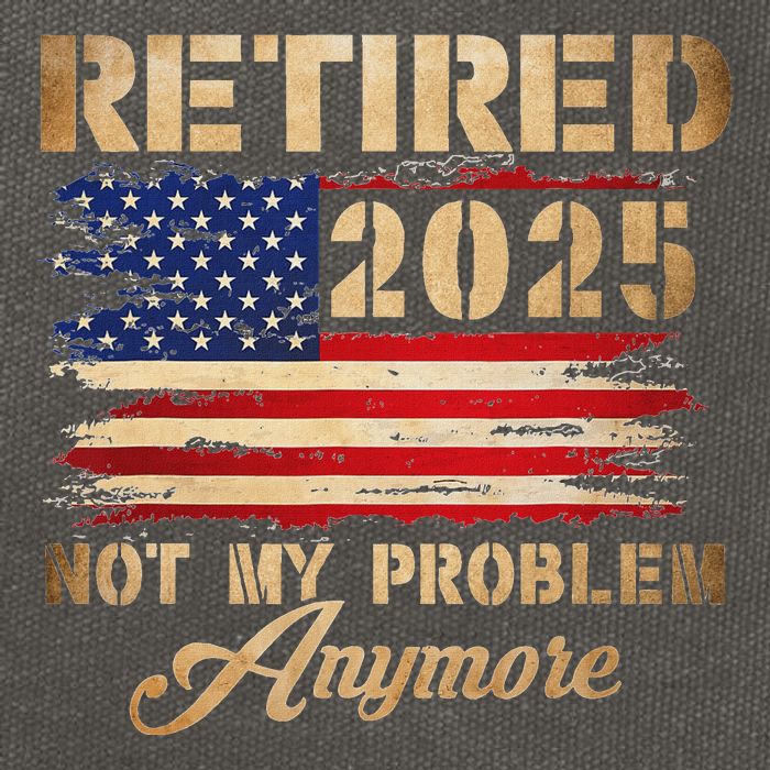 Retired 2025 Not My Problem Anymore Cotton Canvas Backpack