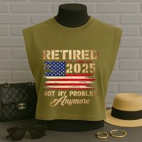 Retired 2025 Not My Problem Anymore Garment-Dyed Women's Muscle Tee