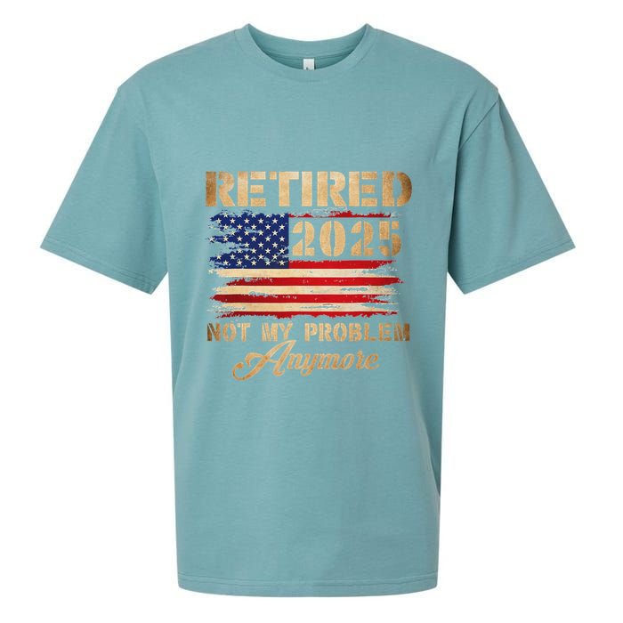 Retired 2025 Not My Problem Anymore Sueded Cloud Jersey T-Shirt