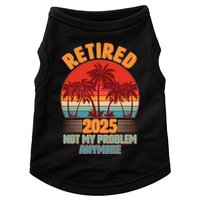 Retired 2025 Not My Problem Anymore Vintage Tropical Doggie Tank