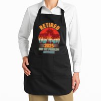 Retired 2025 Not My Problem Anymore Vintage Tropical Apron