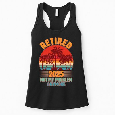 Retired 2025 Not My Problem Anymore Vintage Tropical Womens Tank Top
